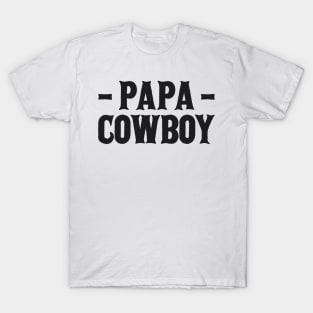 Papa cowboy T-Shirt